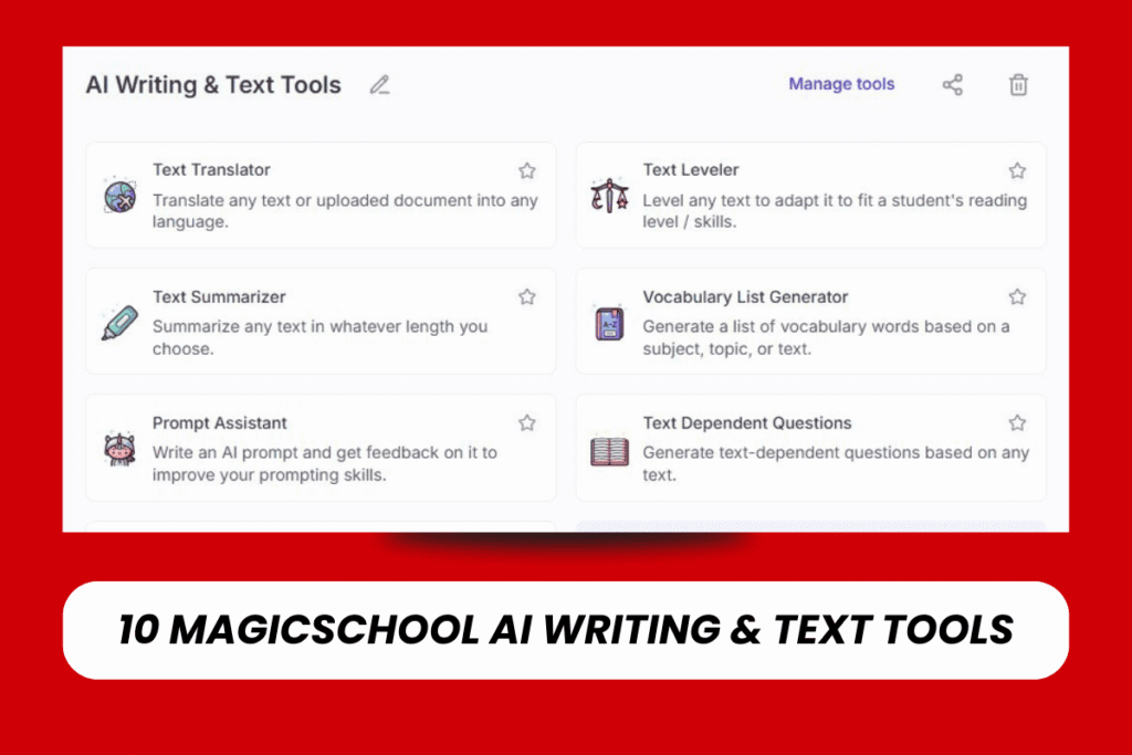10 MagicSchool AI Writing & Text Tools
