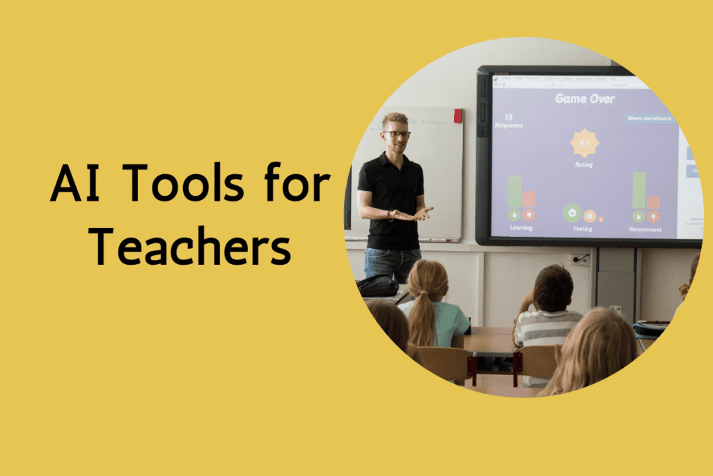 AI Tools for Teachers