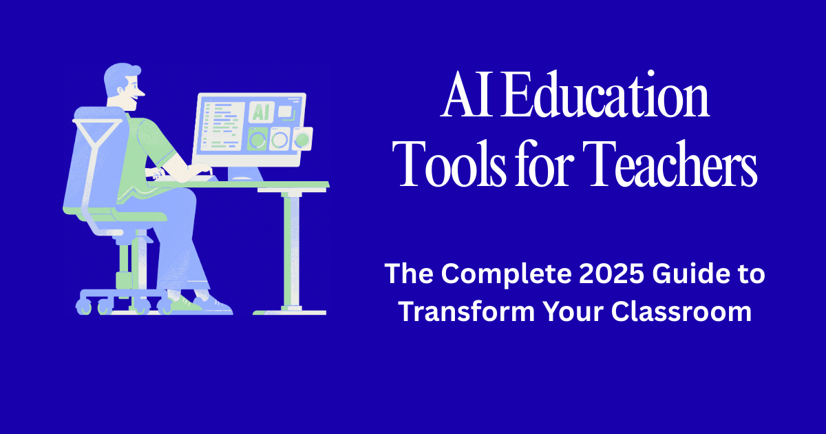 AI Education Tools for Teachers