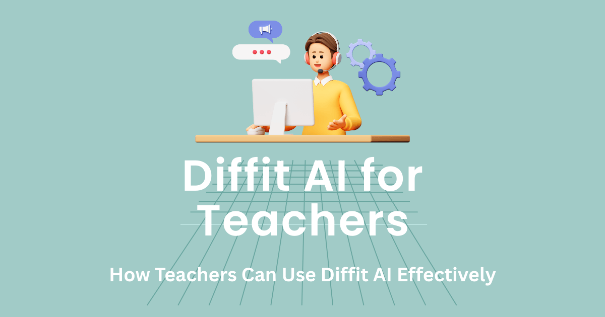 Diffit AI for Teachers