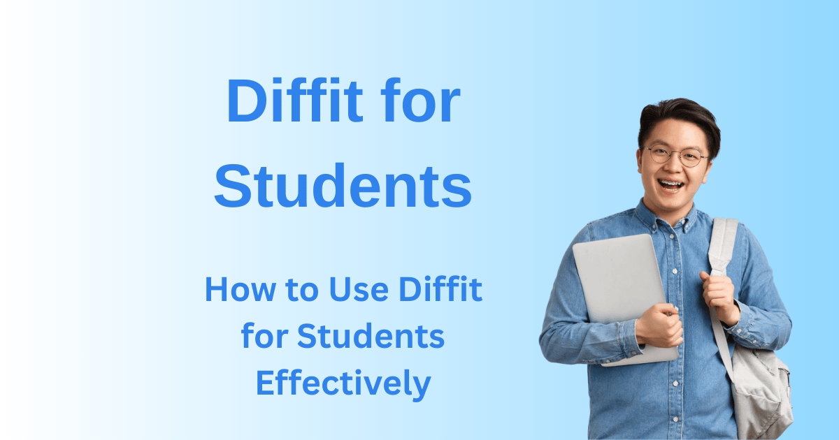Diffit for Students