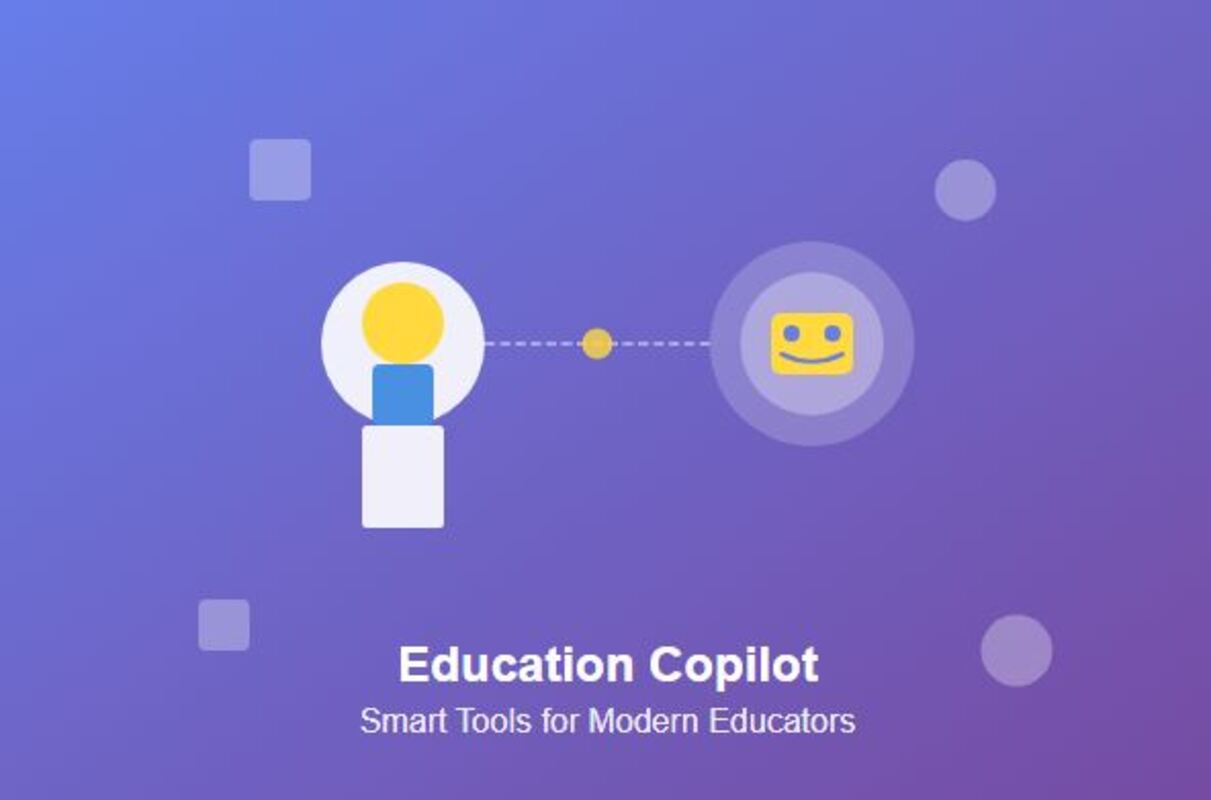 Education Copilot for Teachers