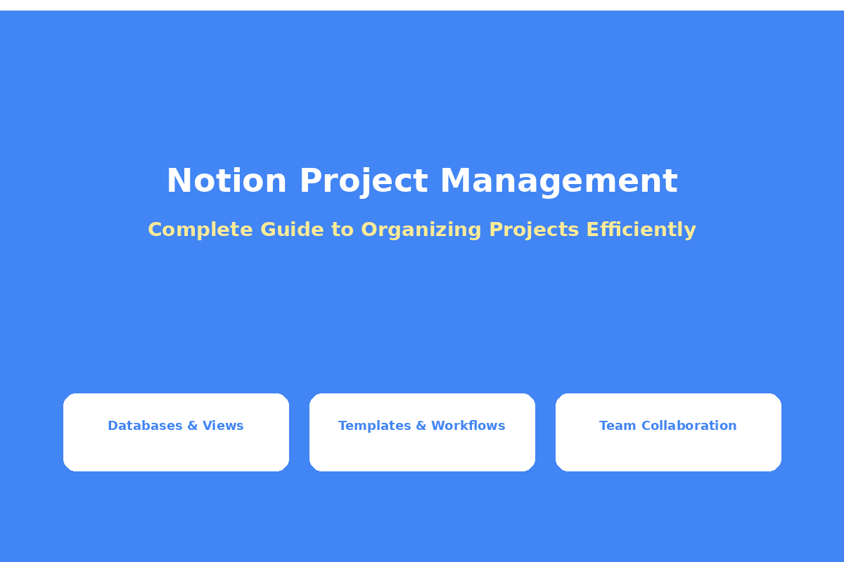 Notion Project Management