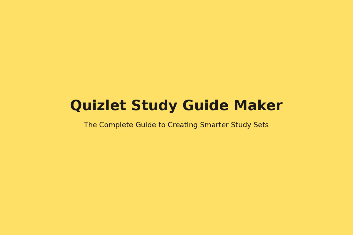 Quizlet Study Guide Maker