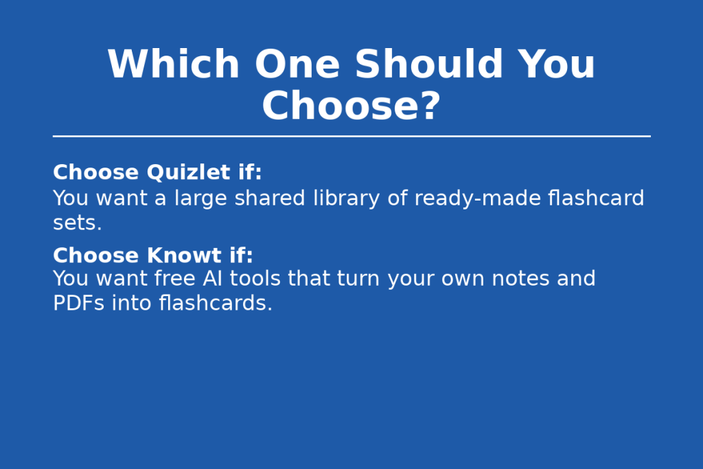 Which Should You Choose?